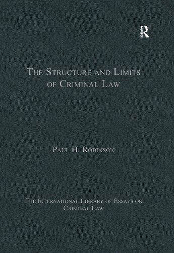 The Structure and Limits of Criminal Law