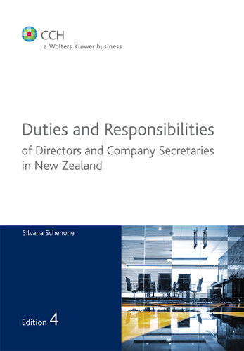 Duties and Responsibilities of Directors and Company Secretaries in New Zealand (4th edition)