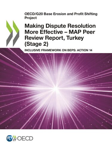 Making dispute resolution more effective - MAP peer review report, Turkey (Stage 2) : inclusive framework on BEPS: action 14