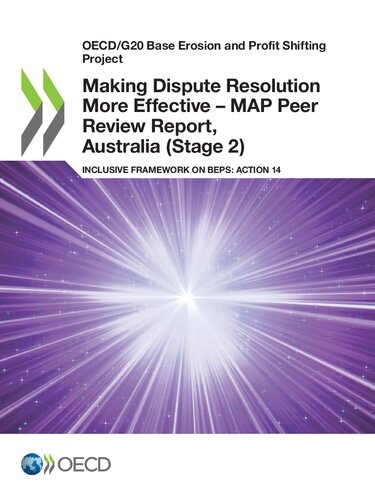 Making dispute resolution more effective - MAP peer review report, Australia (Stage 2) : inclusive framework on BEPS: action 14