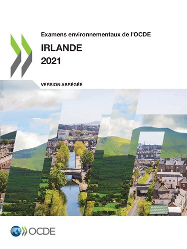 Examens environnementaux de l'OCDE: Irlande 2021 (Version abrégée)