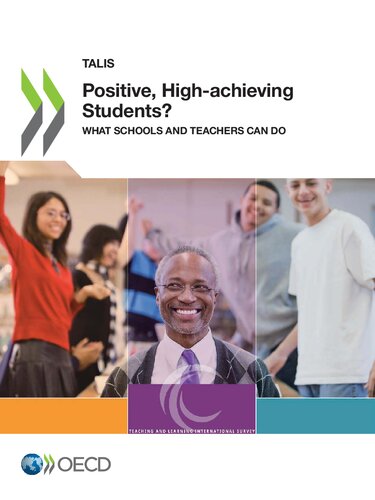 TALIS Positive, High-achieving Students? What Schools and Teachers Can Do