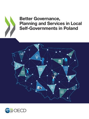 BETTER GOVERNANCE, PLANNING AND SERVICES IN LOCAL SELF-GOVERNMENTS IN POLAND.