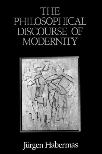 The Philosophical Discourse of Modernity