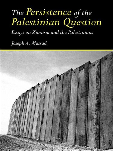 The Persistence of the Palestinian Question