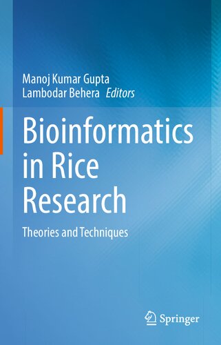 Bioinformatics in Rice Research: Theories and Techniques