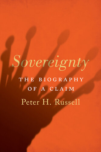 Sovereignty: The Biography of a Claim