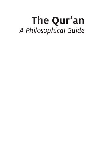 The Qur'an: A Philosophical Guide