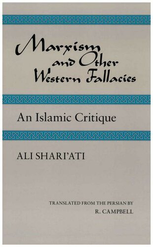 Marxism and Other Western Fallacies: An Islamic Critique