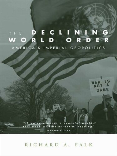 The Declining World Order