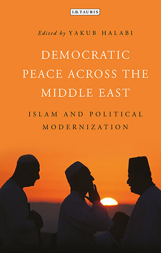 Democratic Peace Across the Middle East: Islam and Political Modernisation