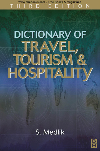 Dictionary of Travel, Tourism and Hospitality, Third Edition