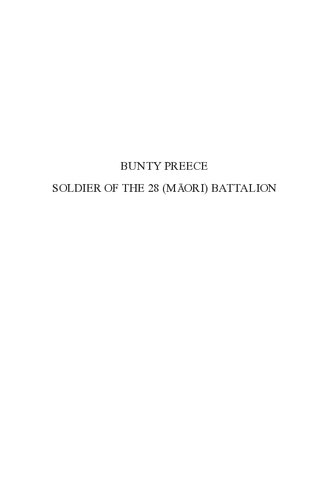 Bunty Preece: Soldier of the 28 (Maori) Battalion