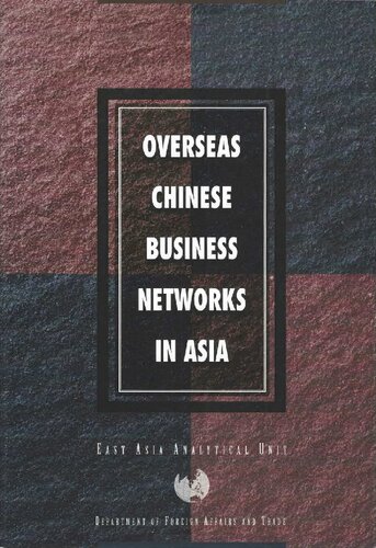 Overseas Chinese Business Networks in Asia