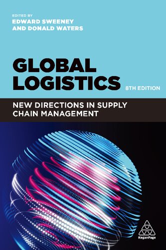 Global logistics : new directions in supply chain management