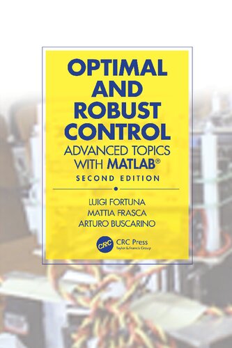 Optimal and robust control : advanced topics with MATLAB.