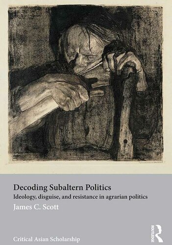 Decoding Subaltern Politics (Asia's Transformations/Critical Asian Scholarship)