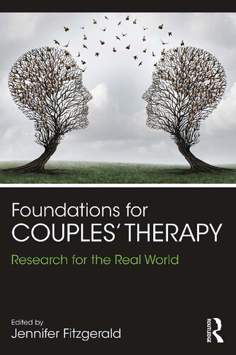 Foundations for Couples' Therapy: Research for the Real World