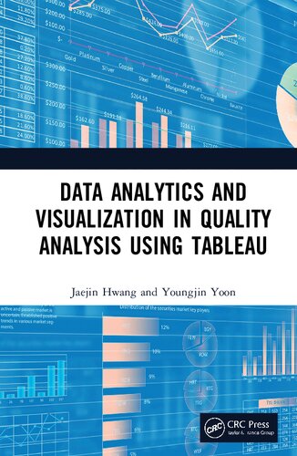 Data Analytics and Visualization in Quality Analysis using Tableau