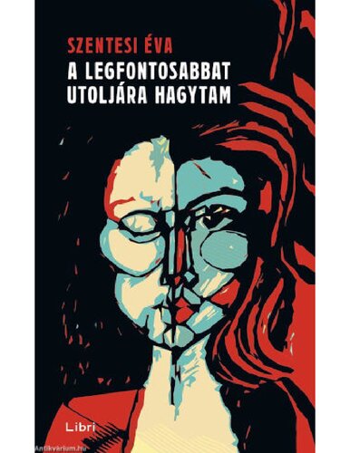 A legfontosabbat utoljára hagytam