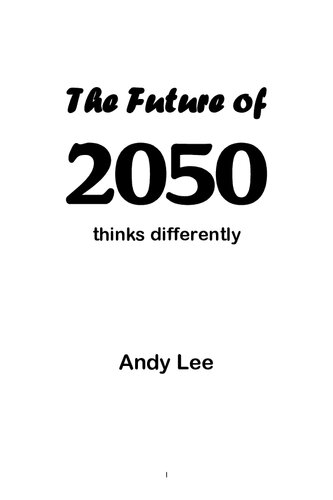 The Future 2050 Thinks Differently