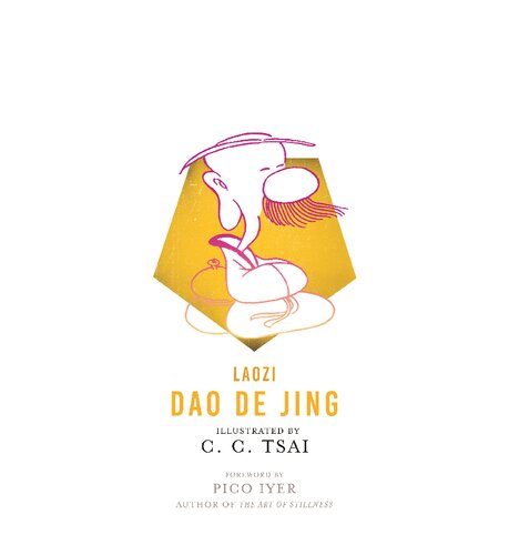 Dao De Jing: 27 (The Illustrated Library of Chinese Classics, 27)