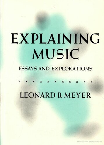 Explaining Music: Essay and Explorations