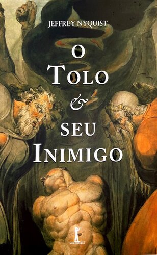 O Tolo e seu Inimigo