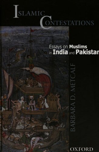 Islamic Contestations: Essays on Muslims in India and Pakistan