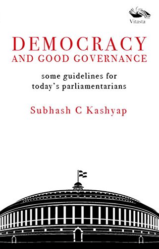 Democracy and Good Governance: Some guidelines for today's parliamentarians