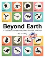 Beyond Earth: A Chronicle of Deep Space Exploration, 1958-2016