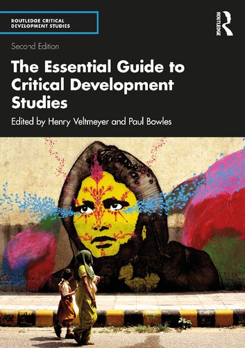 The Essential Guide to Critical Development Studies (Routledge Critical Development Studies)