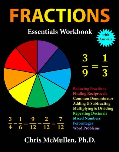 Fractions Essentials Workbook with Answers (Improve Your Math Fluency)