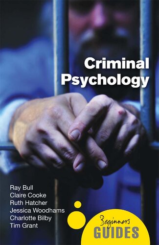 Criminal Psychology: A Beginner's Guide