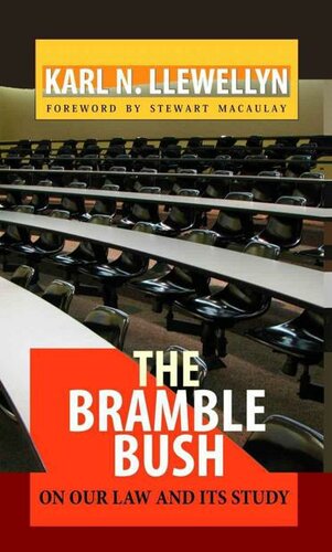 The Bramble Bush: On Our Law and Its Study