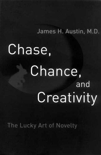 Chase, Chance, and Creativity: The Lucky Art of Novelty