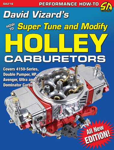 David Vizard's Holley Carburetors: How to Super Tune and Modify