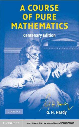 A Course of Pure Mathematics (Cambridge Mathematical Library)