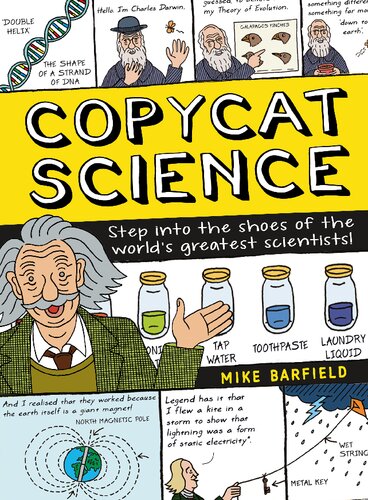 Copycat Science: Step into the shoes of the world’s greatest scientists