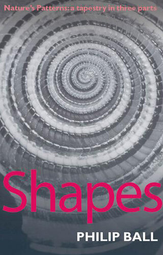 Shapes : Nature's Patterns - A Tapestry in Three Parts.