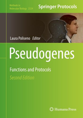 Pseudogenes : functions and protocols