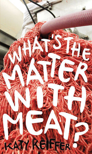 What's the matter with meat?