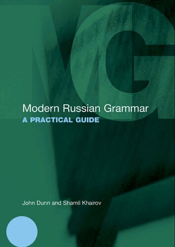 Modern Russian Grammar: A Practical Guide