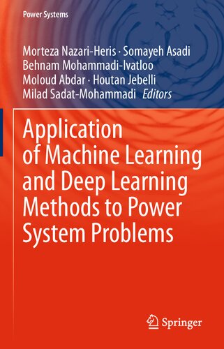 Application of Machine Learning and Deep Learning Methods to Power System Problems (Power Systems)