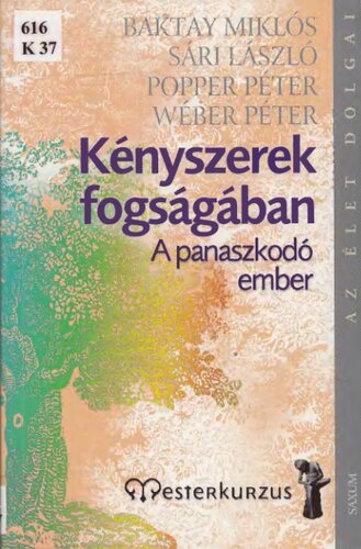 Kényszerek fogságában