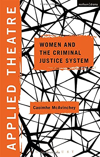 Applied Theatre: Women and the Criminal Justice System