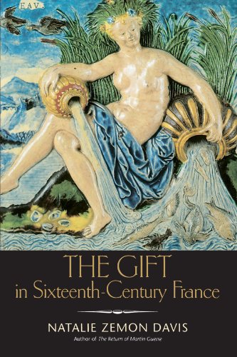 The Gift in Sixteenth-Century France (The Curti Lectures)