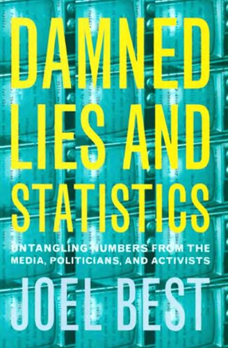 Damned lies and statistics