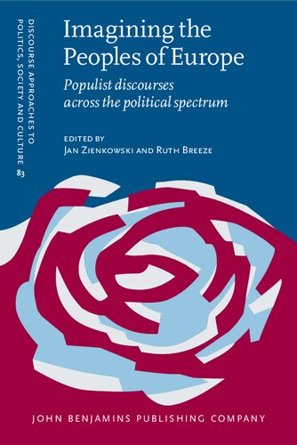 Imagining the Peoples of Europe: Populist discourses across the political spectrum