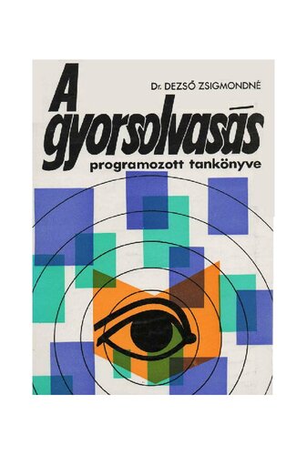 A gyorsolvasás programozott tankönyve